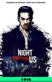 night comes for us movie poster