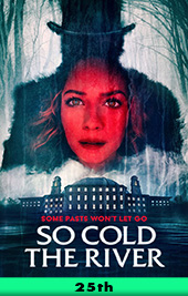 so cold the river movie poster vod