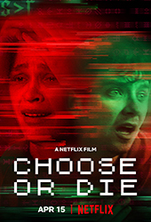 Choose or Die NETFLIX movie poster vod