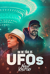 On The Trail of UFOs: Night Vistors movie poster vod