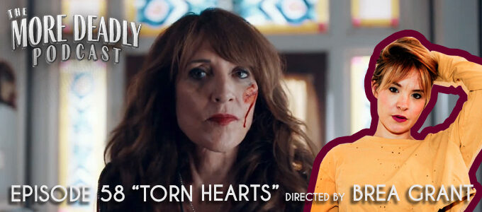more deadly episode 58 torn hearts