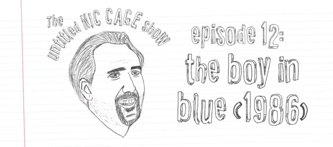 the untitled nic cage show episode 12 The Boy in Blue