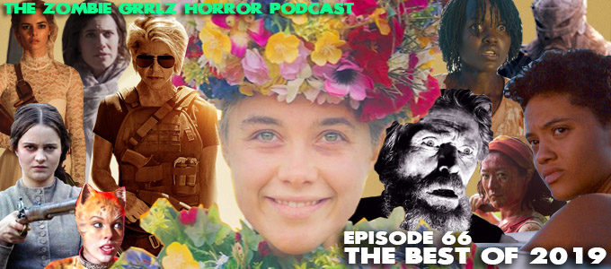 zombie grrlz podcast episode 66 the best of 2019