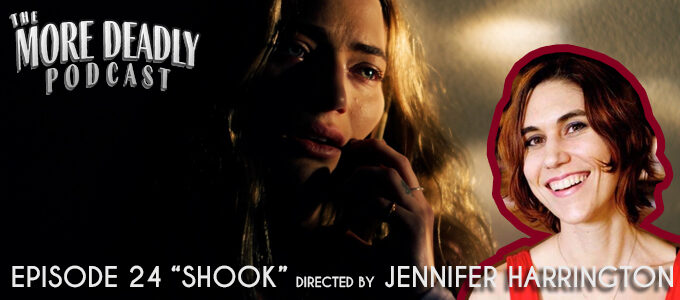 more deadly episode 24 Shook