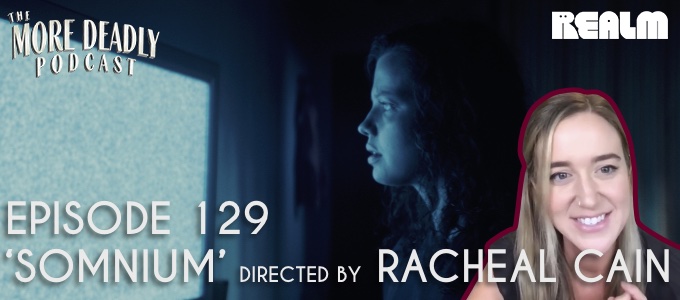 more deadly episode 129 somnium
