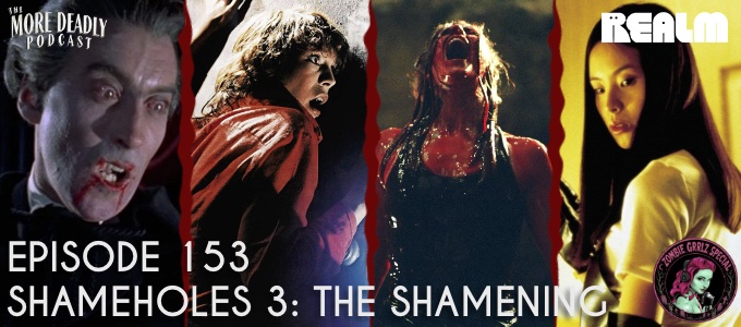 More Deadly Episode 153 Shameholes 3