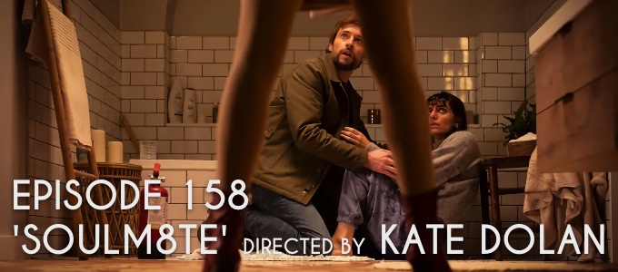 More deadly episode 158 Soulm8te